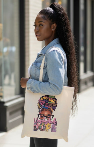 Unapologetically Dope Messy Bun Reusable Market Tote Bag