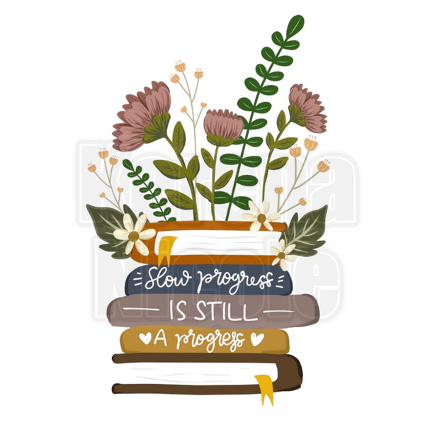 Slow Progress Is Still A Progress Clip Art for Fashion, Invitations, or Decor PNG Format Instant Digital Download Perfect for DIY Projects