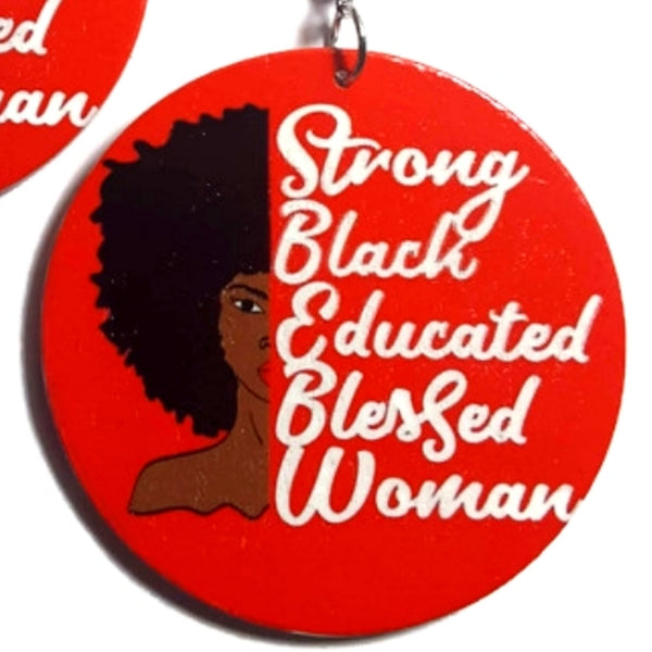 Strong Black Educated Blessed Woman Statement Dangle Wood Earrings