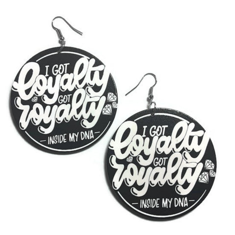 Loyalty Royalty Statement Dangle Wood Earrings