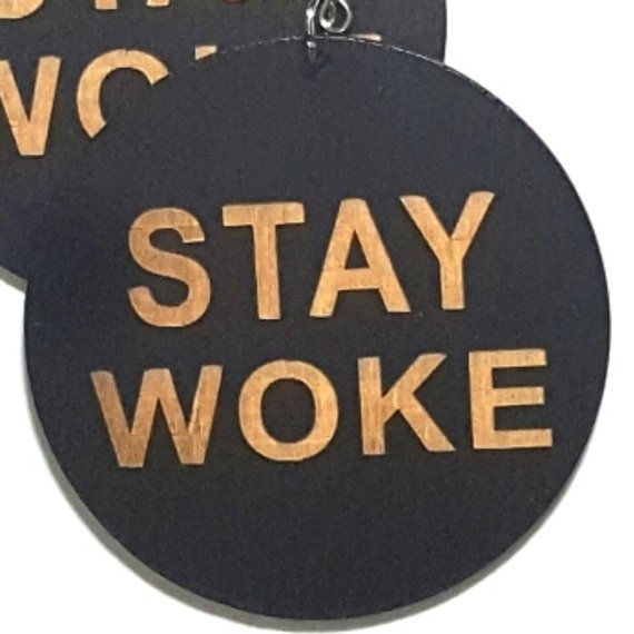 STAY WOKE Statement Dangle Engraved Wood Earrings