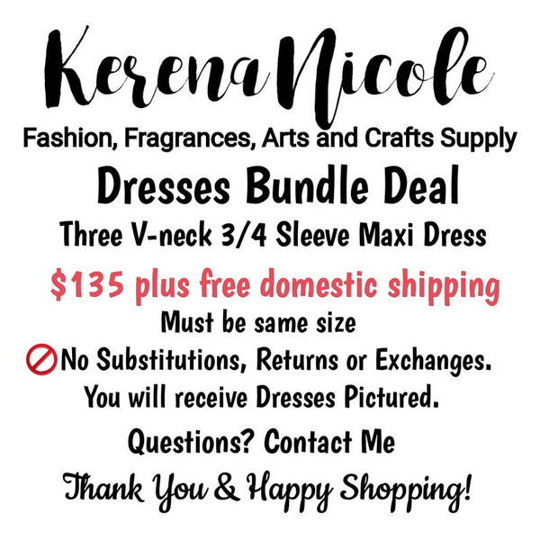 3 Dresses Bundle Deal V-neck 3/4 Sleeve Faux Wrap Maxi Dress ~ Sizes: Small, Medium Large, XLarge