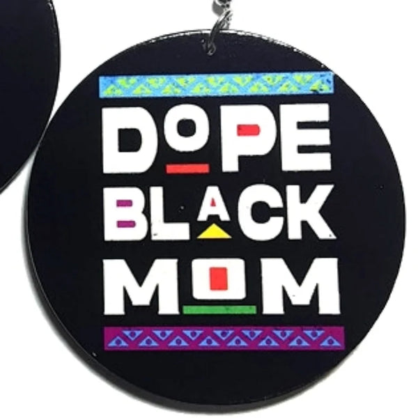 DOPE BLACK MOM in Colors Statement Dangle Wood Earrings