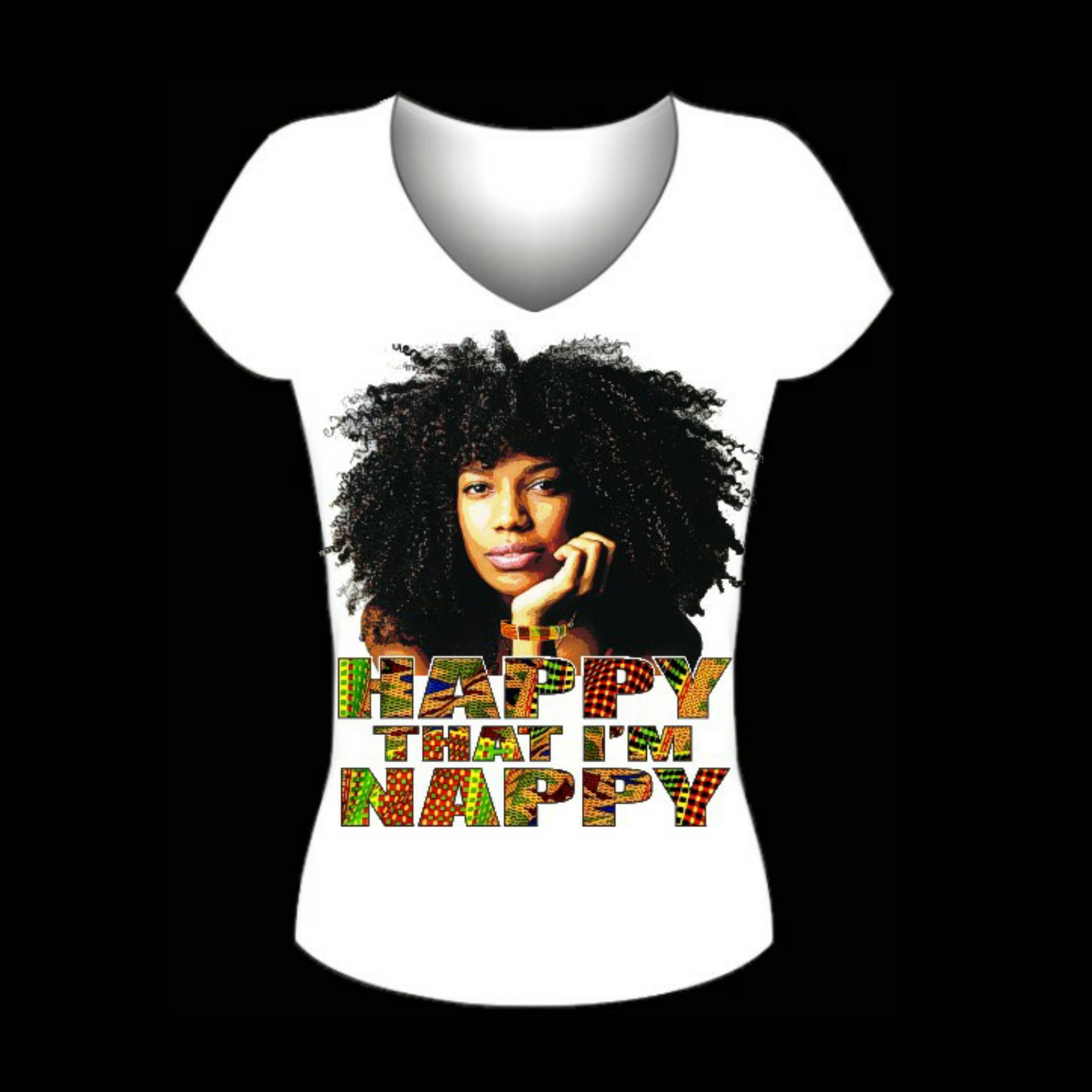 Happy that I'm Nappy Fitted White V Neck Tshirt