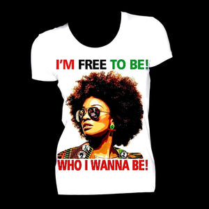 I am Free to Be Who I Wanna Be Fitted White Crew Neck Tshirt